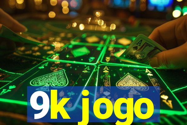 9k jogo